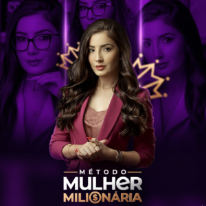 MÉTODO  MULHER MILIONÁRIA